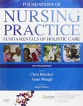 Foundations of Nursing Practice: Fundamentals of Holistic Care