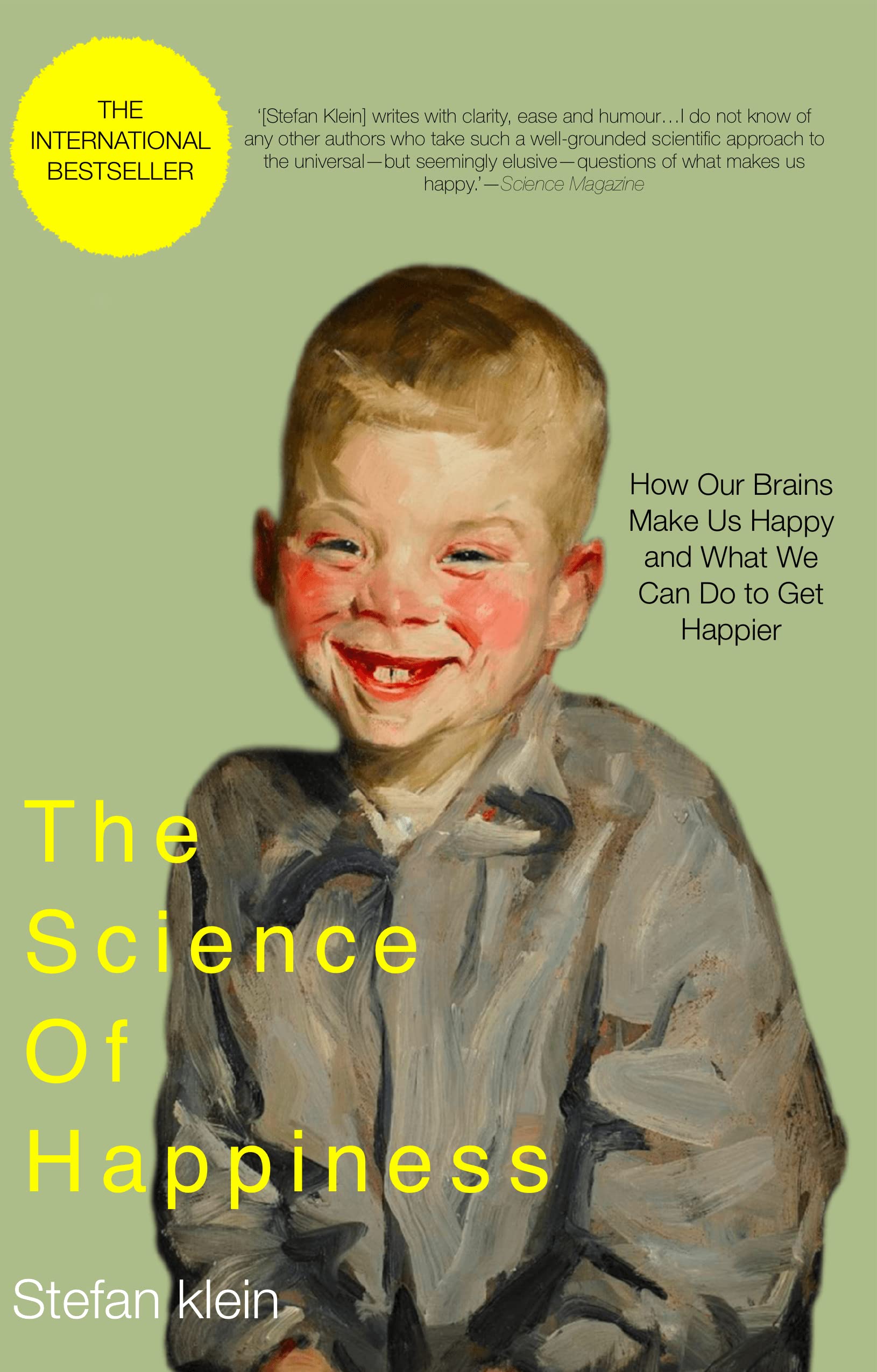 The Science Of Happiness