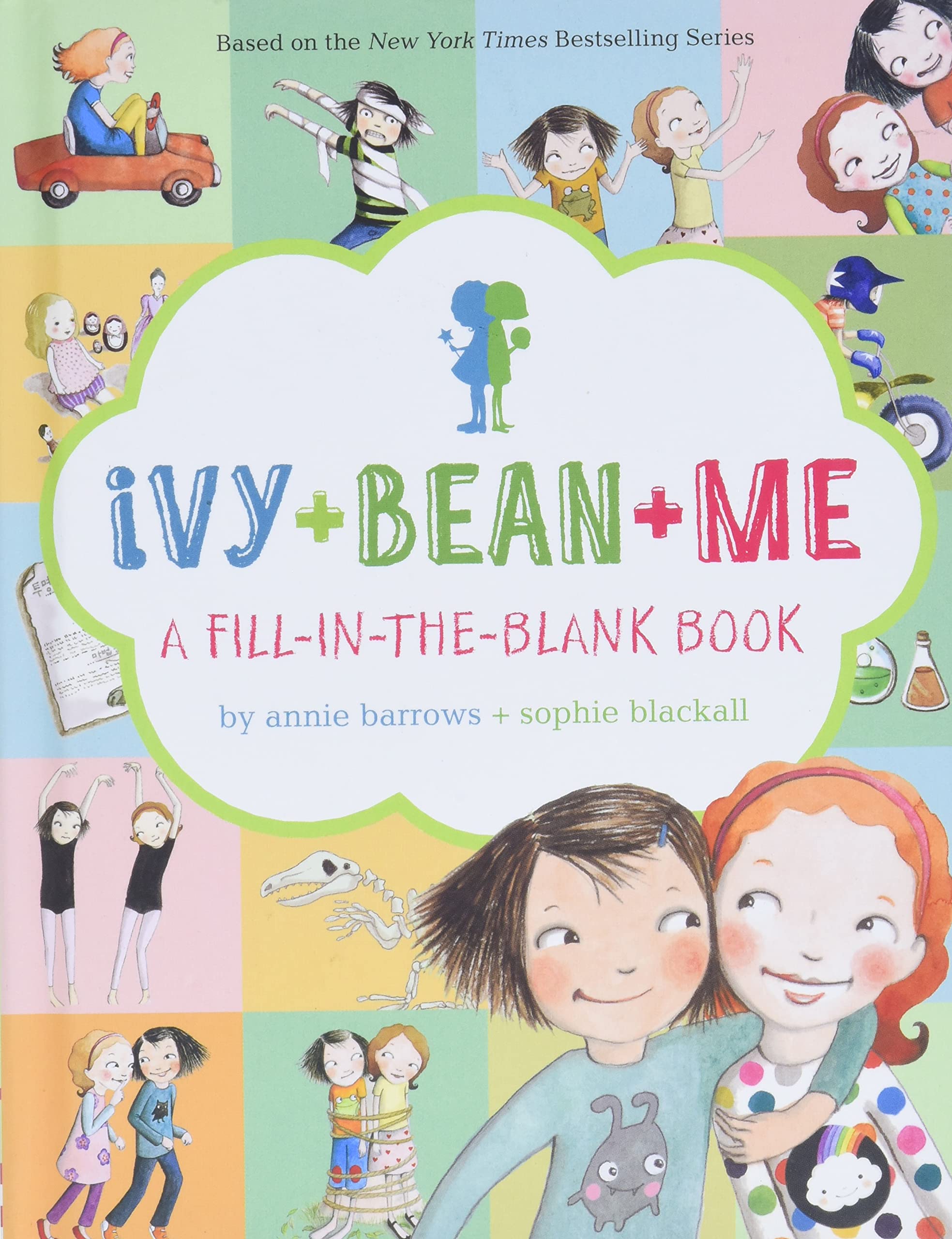 Ivy + Bean + Me: A FillintheBlank Book