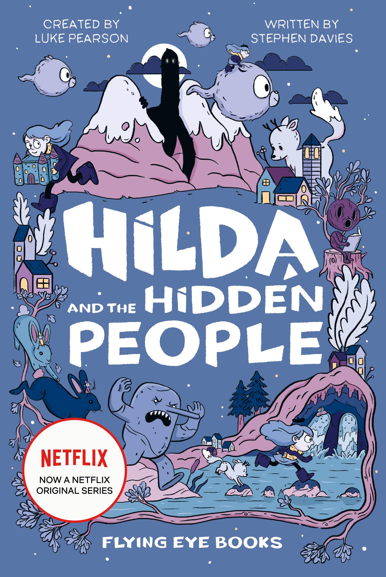 Hilda and the Hidden People: Hilda Netflix TieIn 1 (Hilda TieIn)