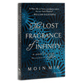 The Lost Fragrance of Infinity