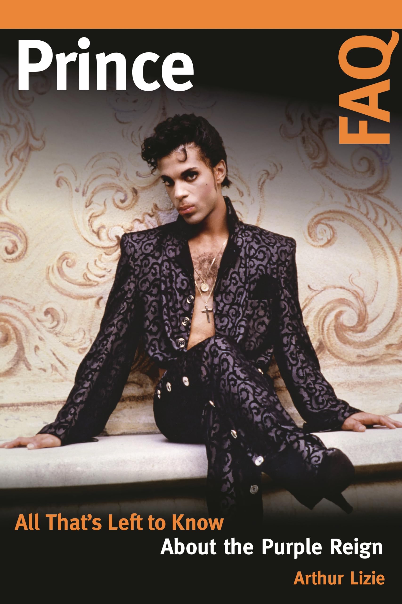 Prince FAQ: All Thats Left to Know About the Purple Reign