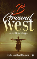 B Ground West:..a drift into kgp..
