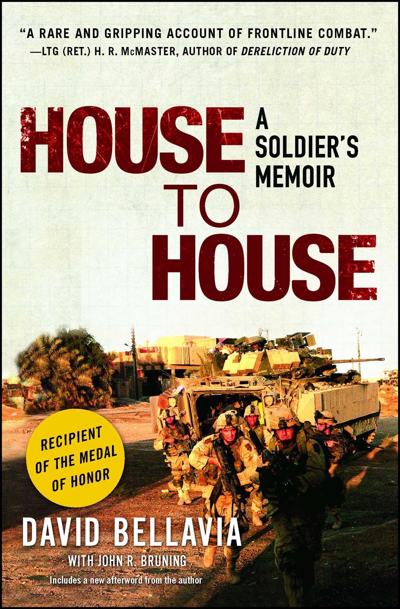 House to House: A Soldiers Memoir