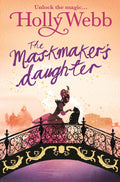 A Magical Venice story: The Maskmakers Daughter: Book 3