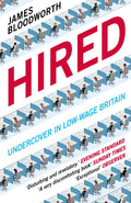 Hired: Six Months Undercover in LowWage Britain