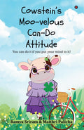 Cowsteins Moovelous Cando Attitude: You can do it if you put your mind to it!