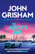 The JudgeS List: The Engrossing Legal Thriller From The Number 1 Sunday Times Bestselling Author