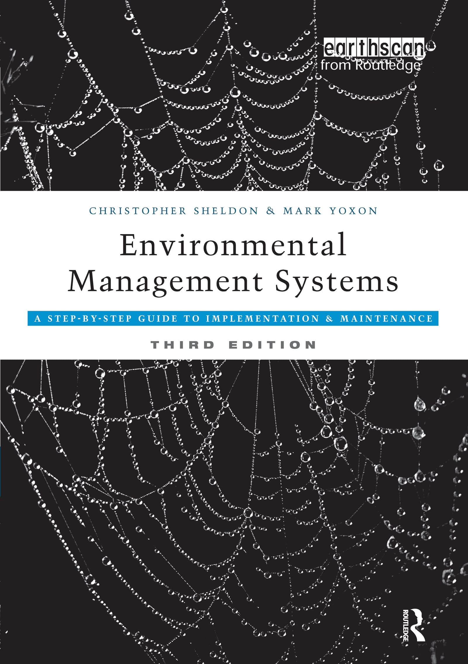 Environmental Management Systems: A StepbyStep Guide to Implementation and Maintenance