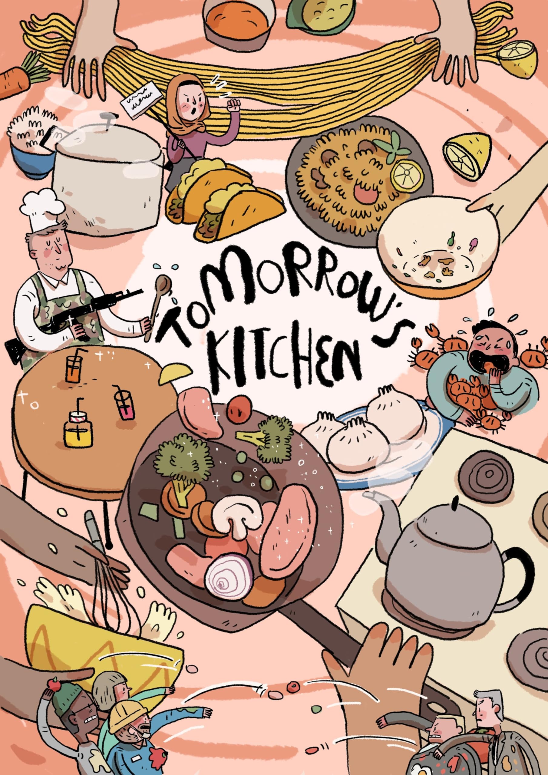 Tomorrows Kitchen: A Graphic Novel Cookbook