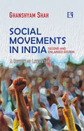 SOCIAL MOVEMENTS IN INDIA: A Review of Literature  SECOND EDITION