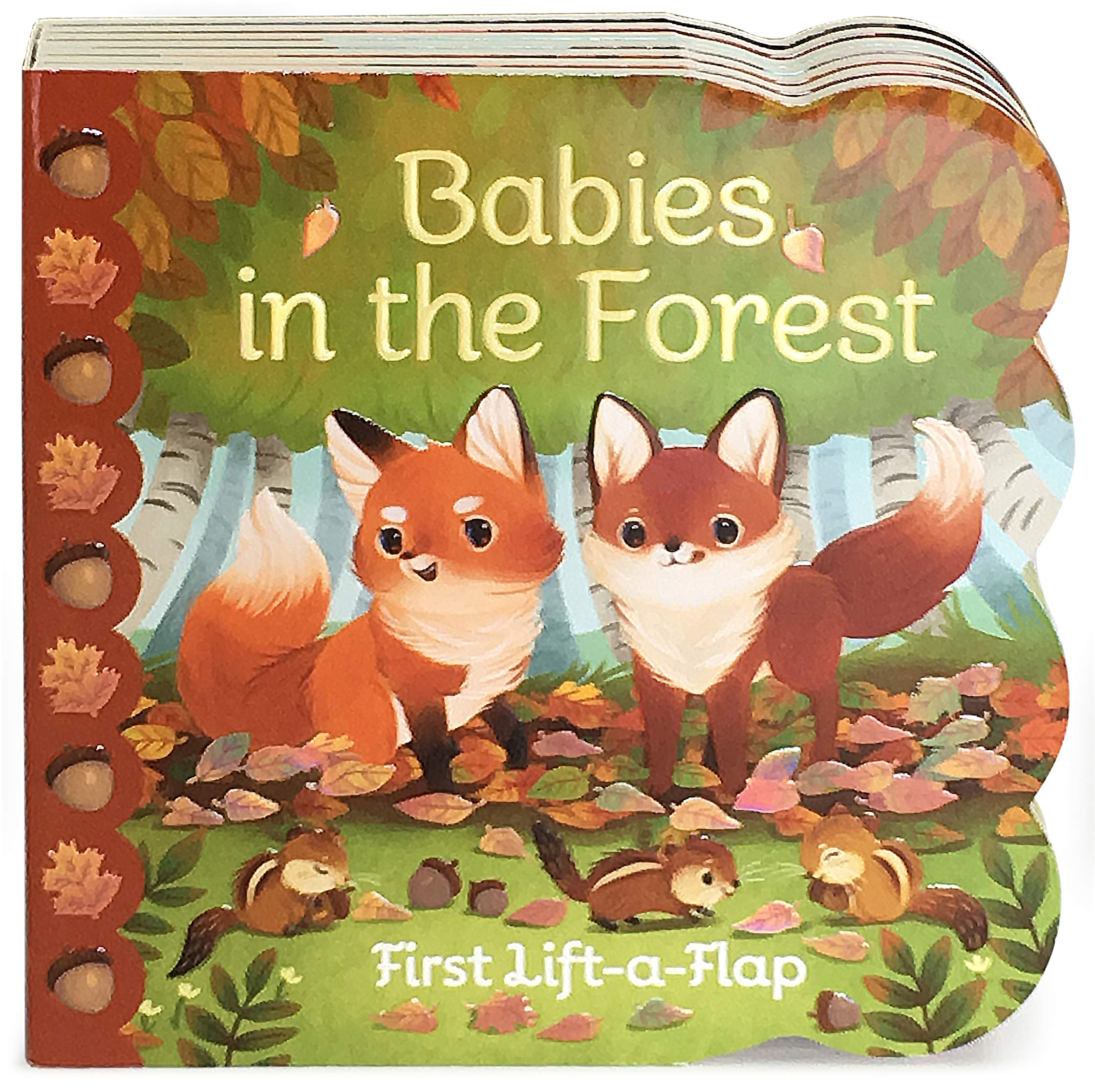 Babies in the Forest A LiftaFlap Board Book for Babies and Toddlers, Ages 14