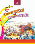 My 5Th Book Of Comprehension & Composition