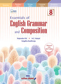 Essentials of English Grammar and Composition for Class 8 (202627 Session)