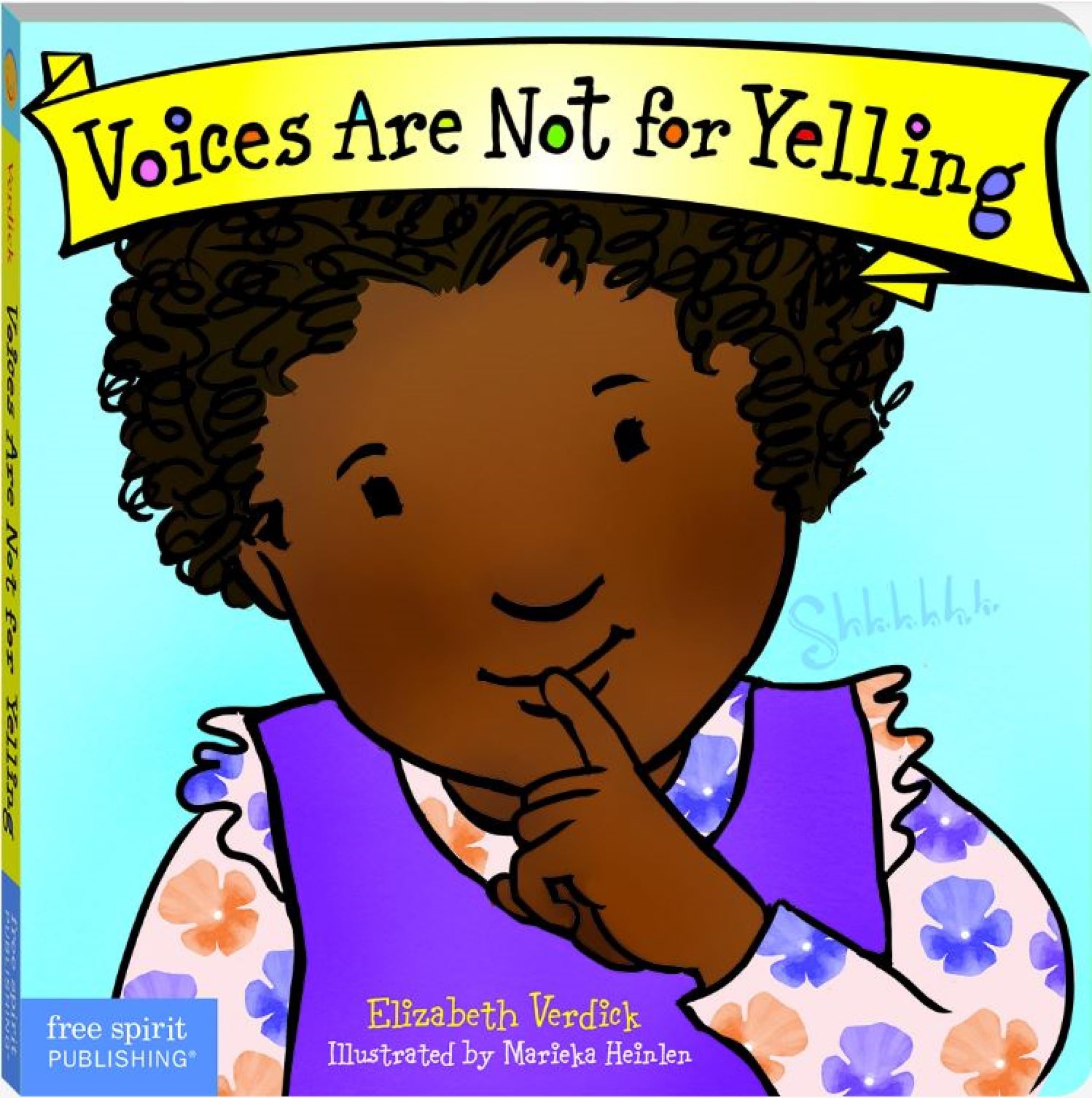 Voices Are Not for Yelling Board Book (Best Behavior)