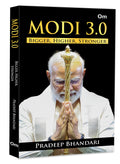 Modi 3.0  Bigger, Higher, Stronger