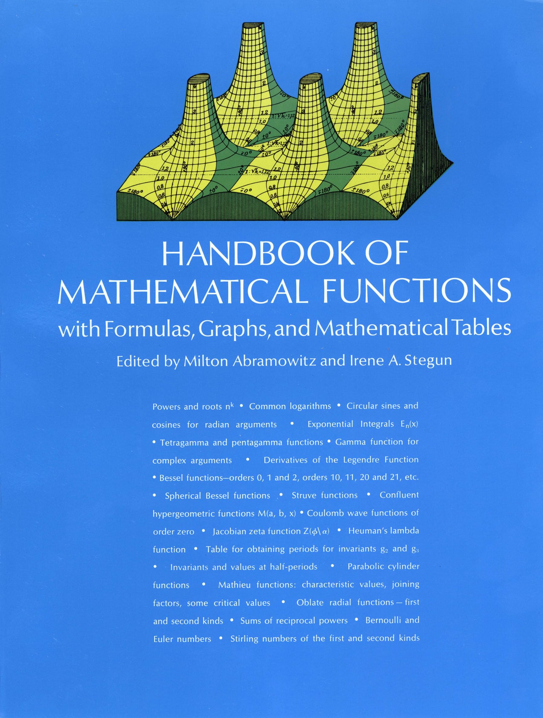 Handbook of Mathematical Functions: with Formulas, Graphs, and Mathematical Tables (Dover Books on Mathematics)