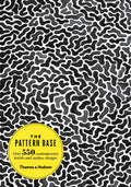 The Pattern Base: Over 550 Contemporary Textile And Surface Designs