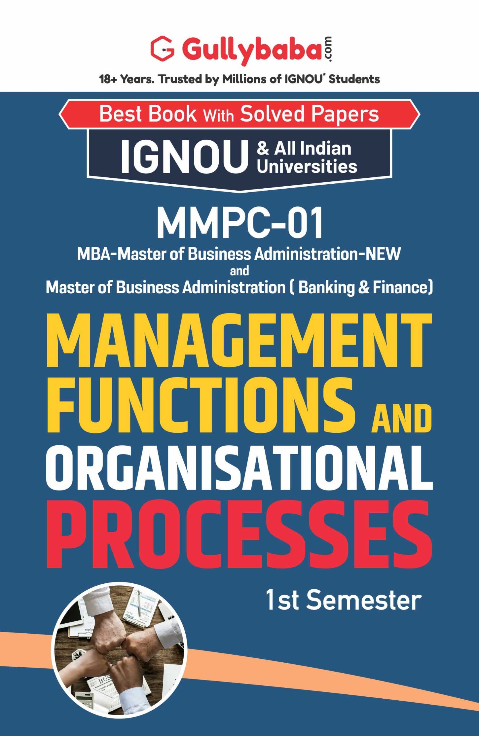 Gullybaba IGNOU MBAOM 1st Sem MMPC01 Management Functions and Organisational Processes in English