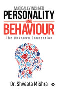 Musically Inclined Personality And Behaviour : The Unknown Connection