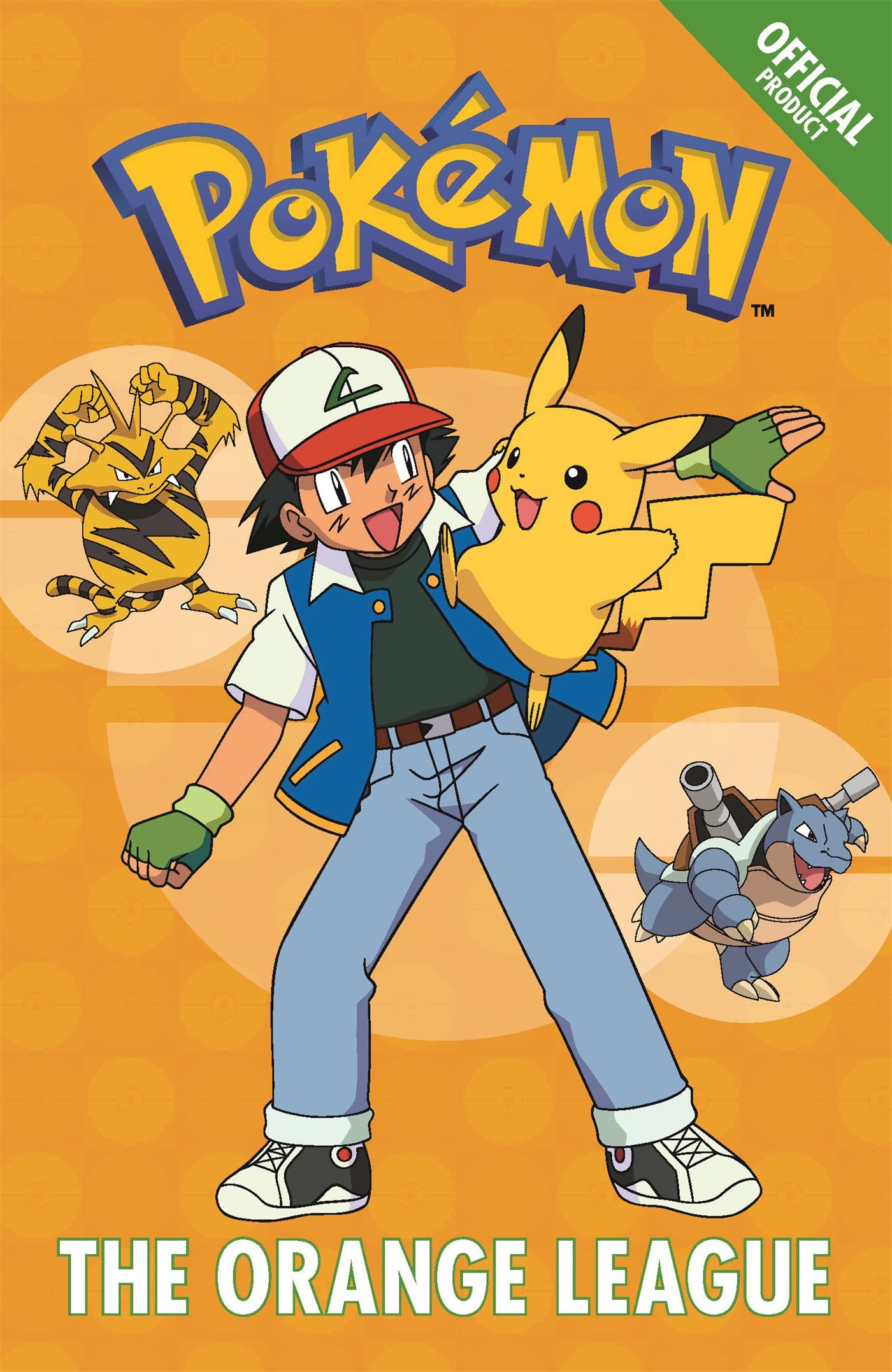 The Official Pokemon Fiction: The Orange League: Book 3 (The Official Pokmon Fiction)