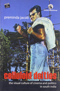 CELLULOID DEITIES THE VISUAL CULTURE OF CINEM
