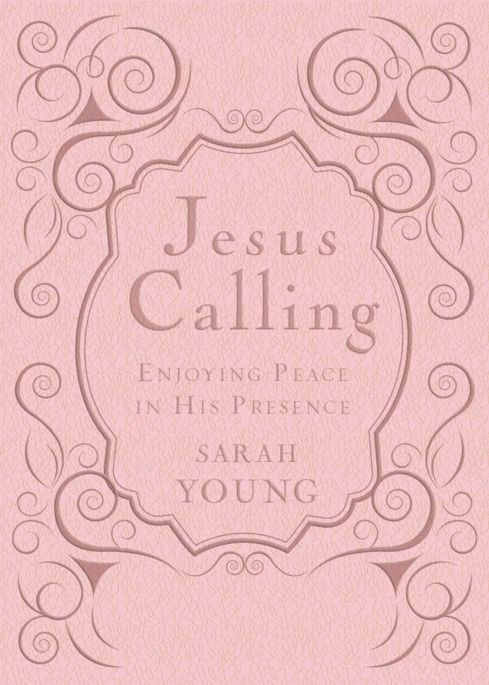 Jesus Calling, Pink Leathersoft, with Scripture References; Enjoying Peace in His Presence (a 365Day Devotional)