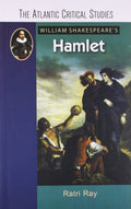 William ShakespeareS Hamlet (The Atlantic Critical Studies)