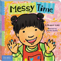 Messy Time (Toddler Tools)