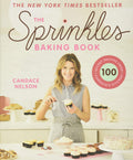 The Sprinkles Baking Book: 100 Secret Recipes from Candaces Kitchen