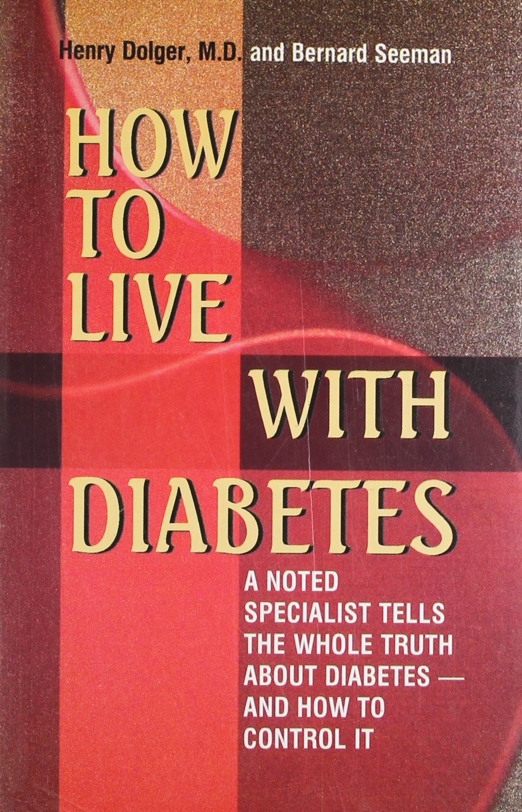 How to Live with Diabetes