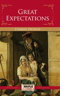 Great Expectations  Charles Dickens (Maple Classics)