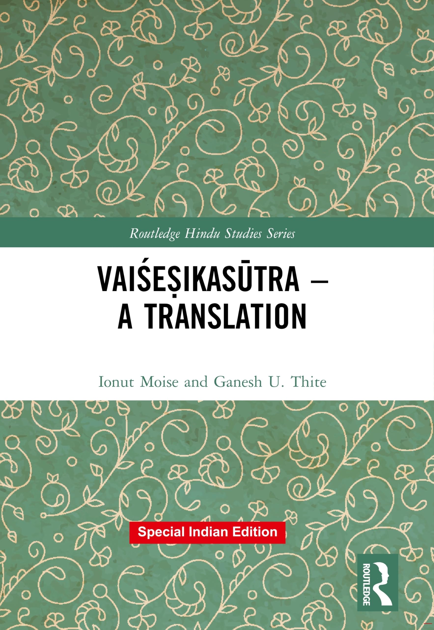 Vaisesikasutra: A Translation | Ionut Moise and Ganesh U. Thite | Vaieikastra in English | Routledge | Paperback