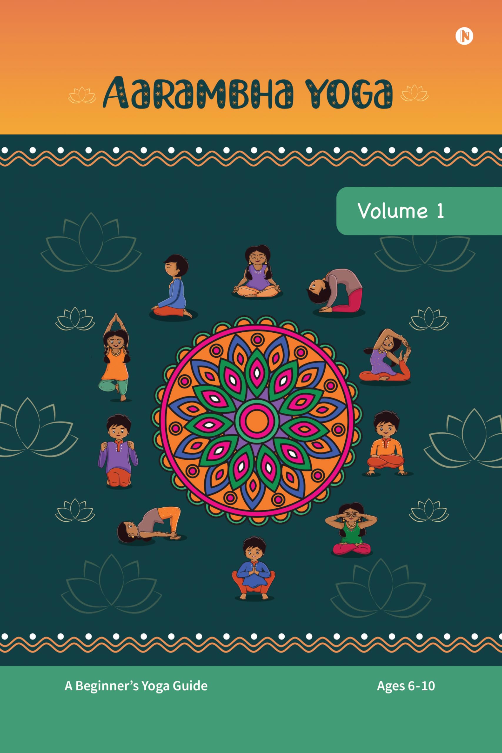 Aarambha Yoga: Volume 1