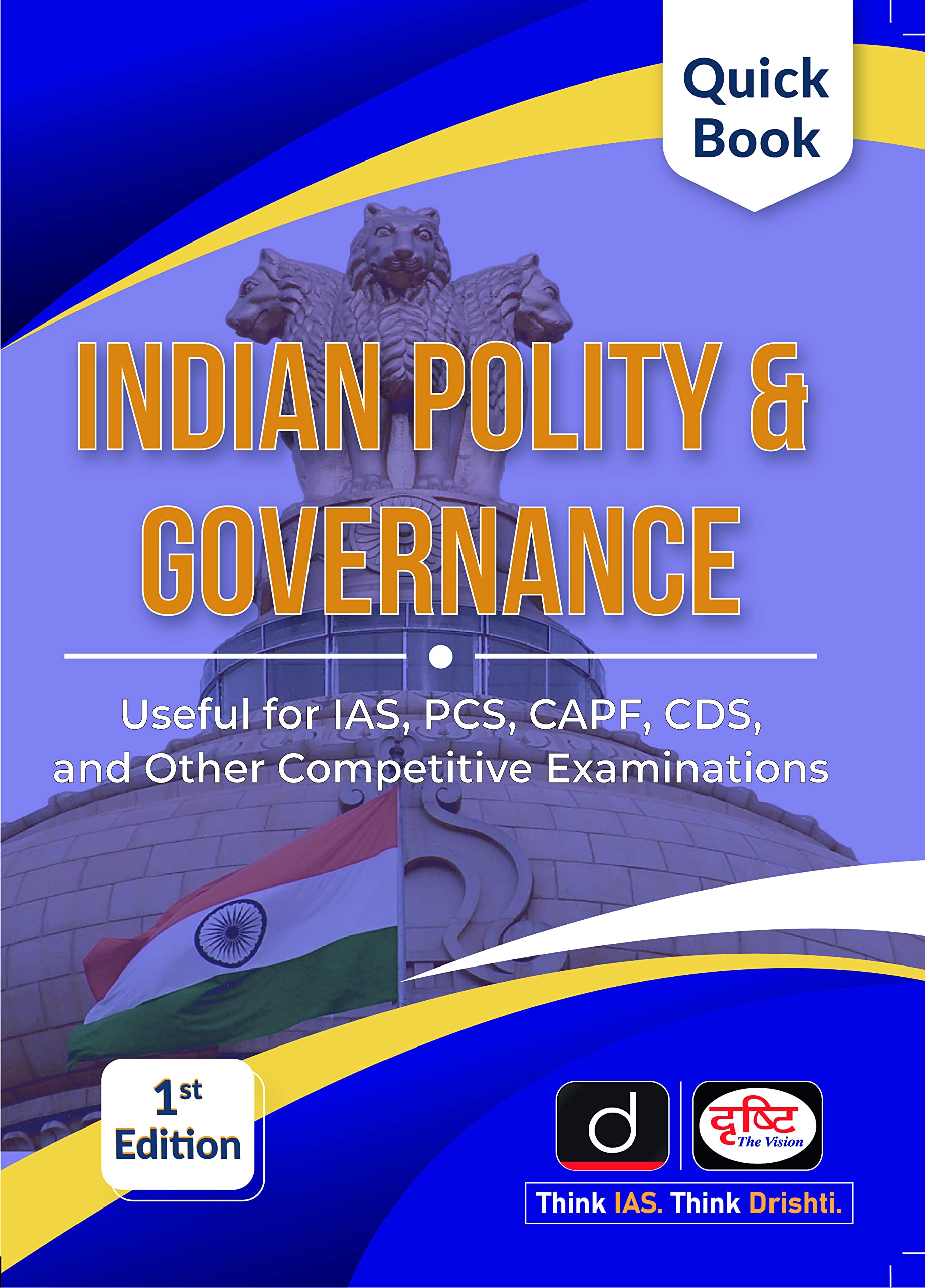 Drishti Quick Book Indian Polity & Governance(Revised) For English | Upsc | Civil Services Exam | State Administrative Exams