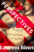 Perspectives: A bold and funny Renaissance thriller from the bestselling author of HHhH