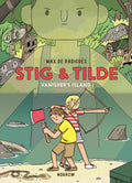 Stig & Tilde: Vanishers Island: Stig & Tilde 1 (Stig and Tilde)