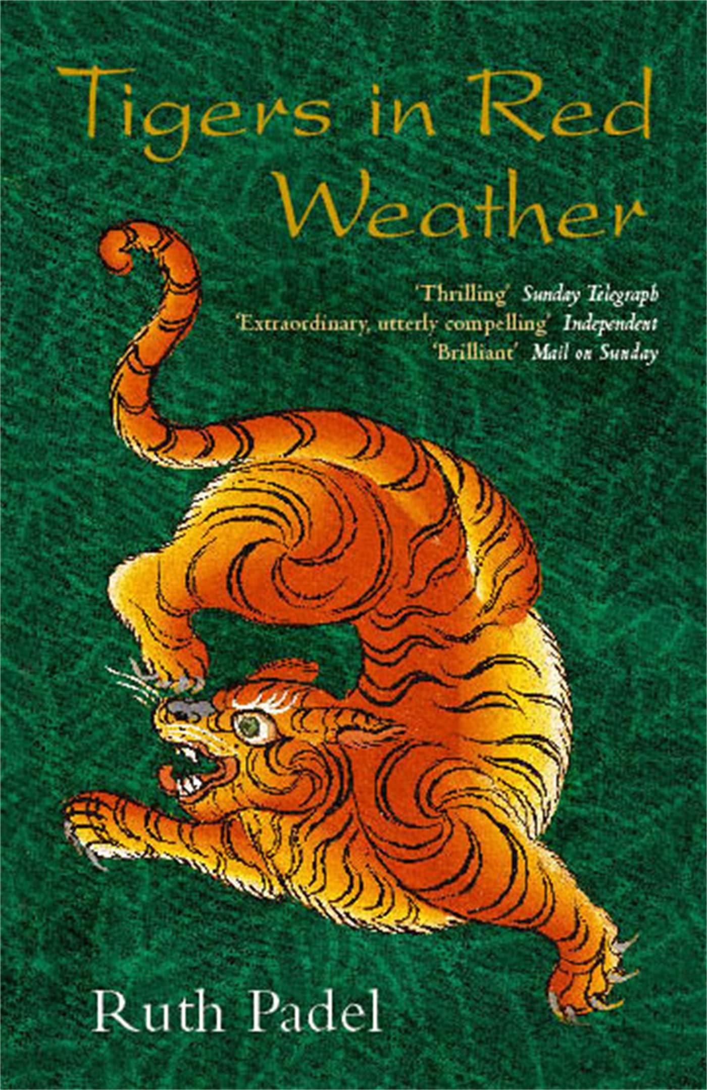 TIGERS IN RED WEATHER