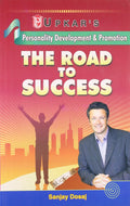 Personality Development & Promotion: The Road To Success