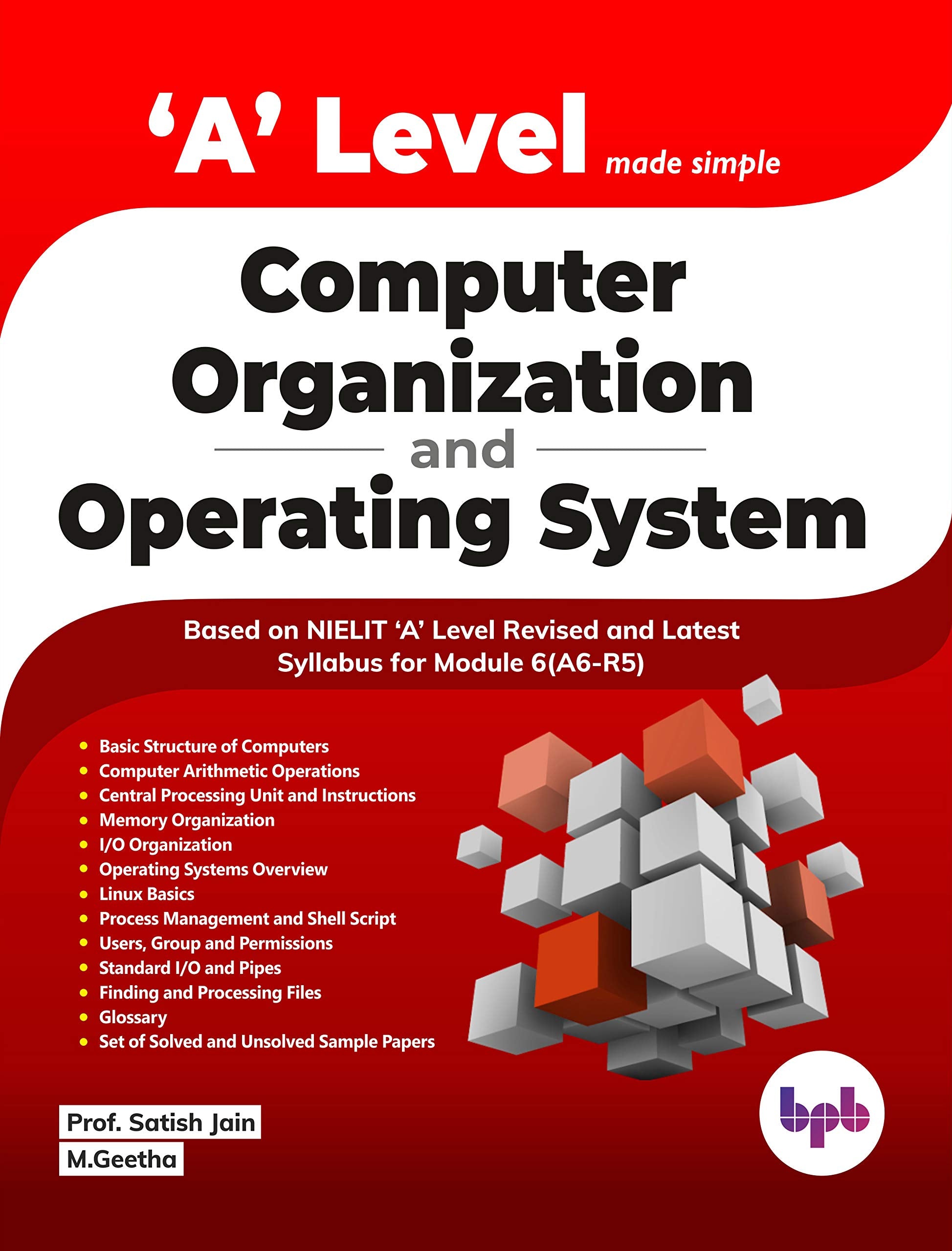 A Level Made Simple  Computer Organization and Operating System (A6R5)