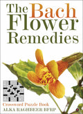 The Bach Flower Remedies : Crossword Puzzle Book