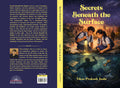 Secrets Beneath the Surface
