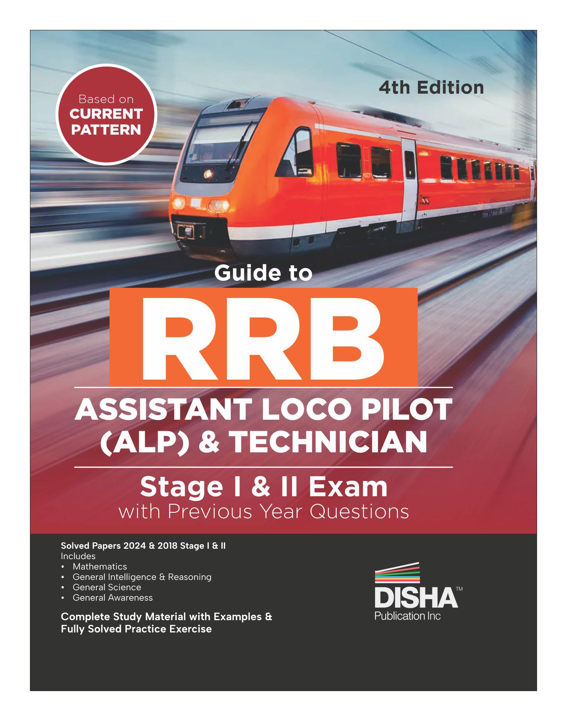 Disha Guide To Rrb Assistant Loco Pilot (Alp) Stage I & Ii Exam With Previous Year Questions  4Th Edition | Indian Railway Recr