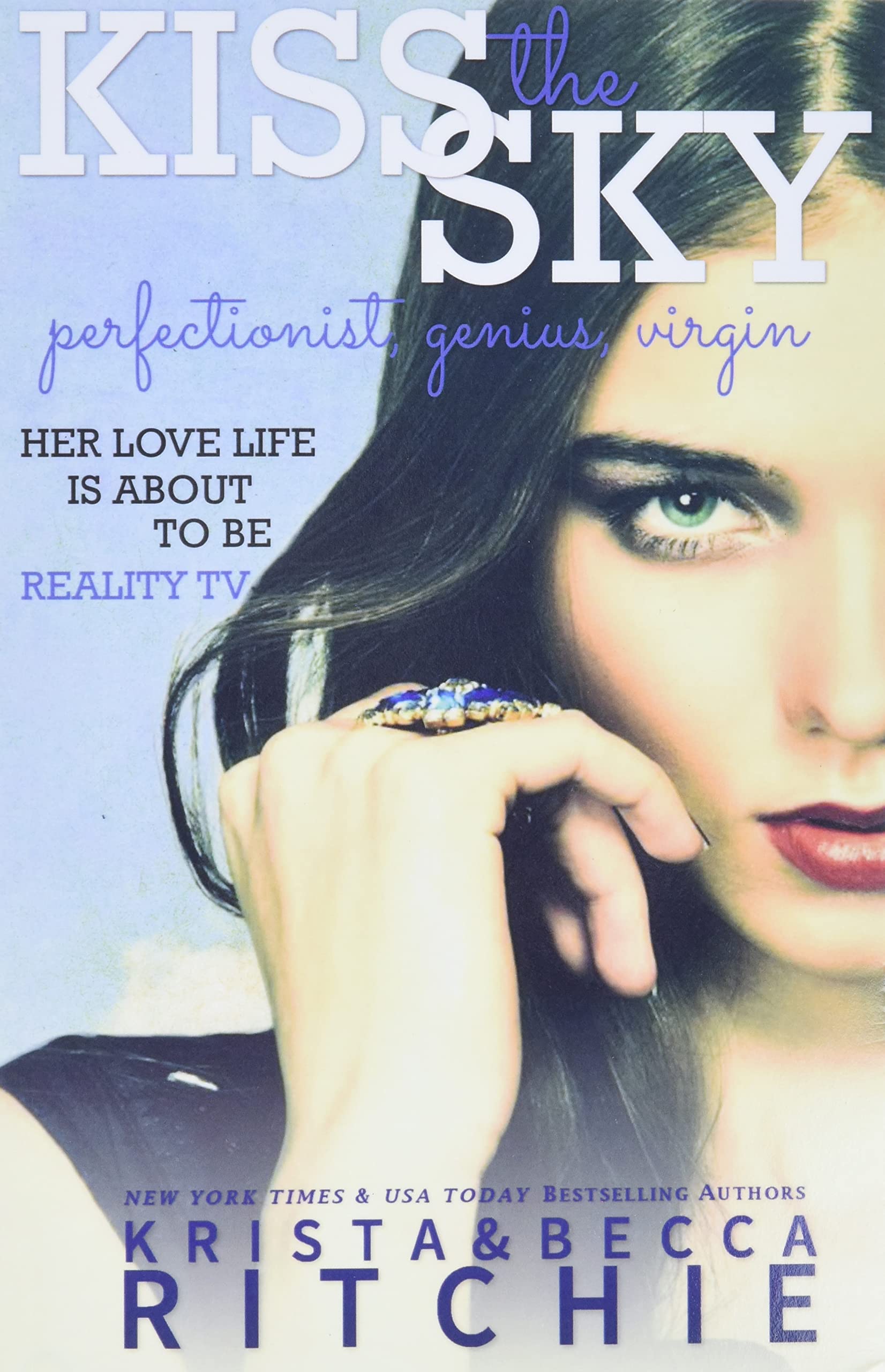 Kiss The Sky: 1 (Calloway Sisters)