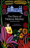 DIARY OF HELENA MORLEY