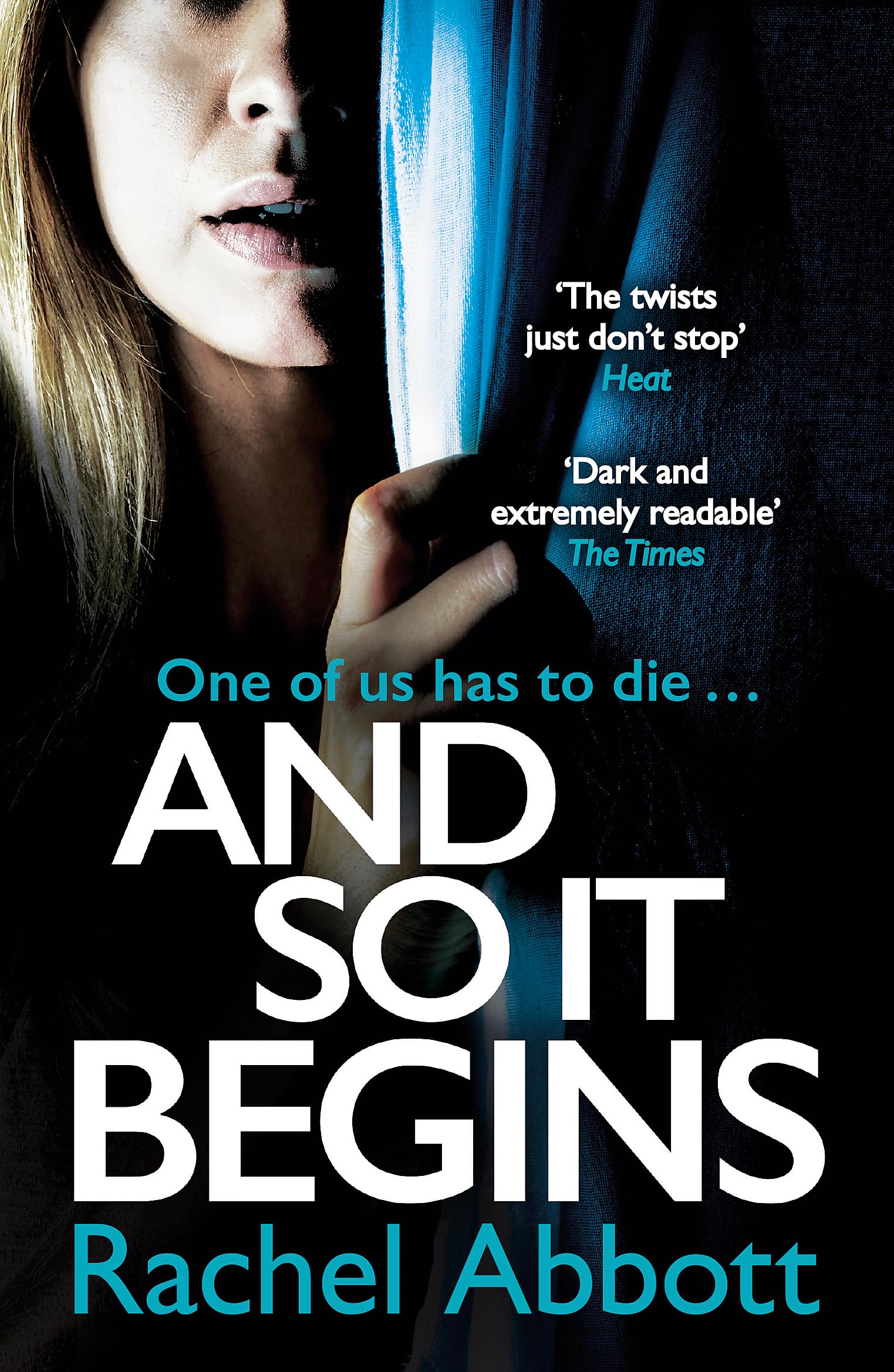 AND SO IT BEGINS: The heartstopping thriller from the queen of the page turner (A Stephanie King Thriller)