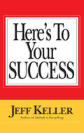 Heres To Your Success