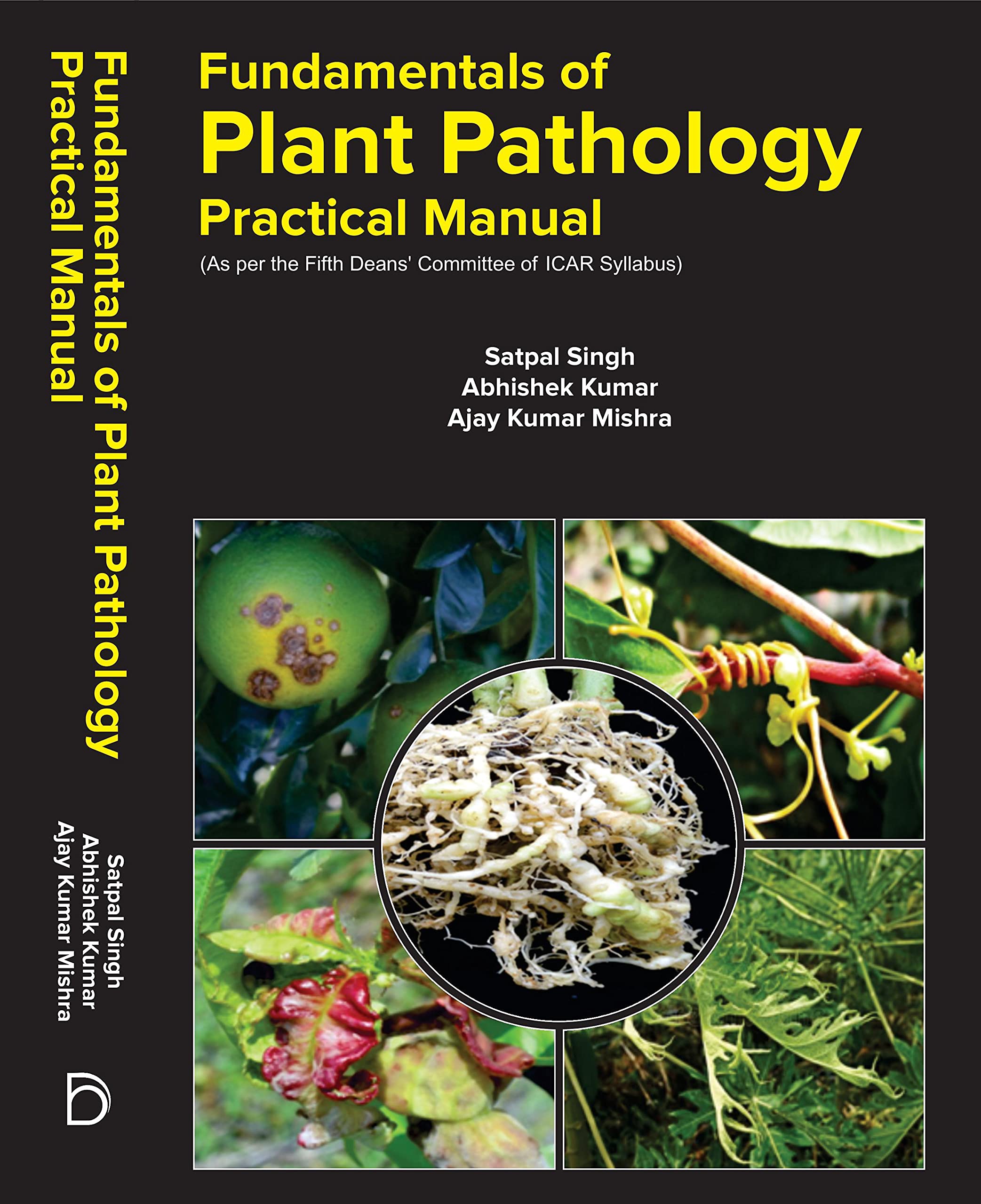 Fundamentals Of Plant Pathology: Practical Manual (Pb)