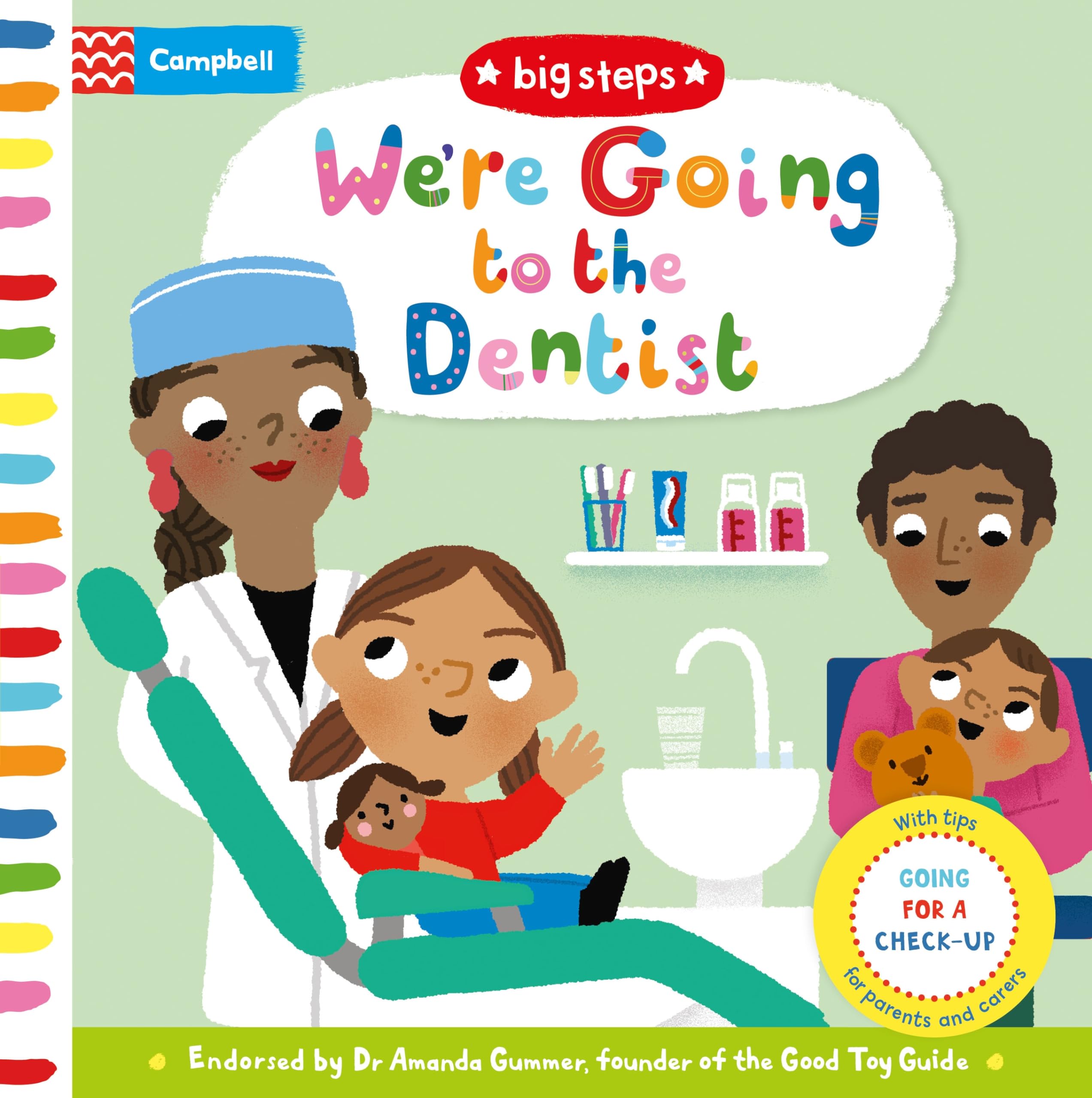 Were Going to the Dentist: Going for a Checkup (Big Steps)