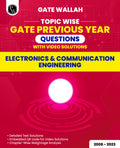 (Old Edition) PW GATEWALLAH Topicwise Previous Years Solved Questions with Video Solutions Electronics & Communication Engineeri